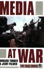 Media at War  The Iraq Crisis