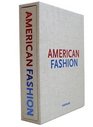 American Fashion: Council of Fashion Designers of America