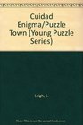 Cuidad Enigma/Puzzle Town