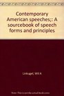 Contemporary American speeches A sourcebook of speech forms and principles