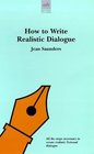 How to Write Realistic Dialogue