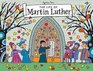 The Life of Martin Luther A PopUp Book