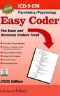 ICD9CM Easy Coder Psychiatry/Psychology 2008