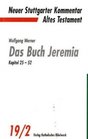 Neuer Stuttgarter Kommentar Altes Testament Bd19/2 Die Buch Jeremia Kapitel 2552