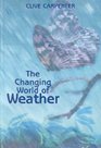 The Changing World of Weather