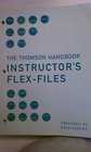 The Thomson Handbook Instructor's FlexFiles