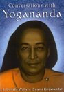 Conversations with Yogananda