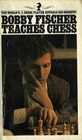 Bobby Fischer Teaches Chess