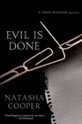 Evil Is Done A Trish Maguire Mystery