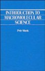 Introduction to Macromolecular Science