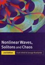 Nonlinear Waves Solitons and Chaos
