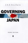Governing Japan Divided Politics in a Major Economy