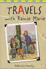 Travels With Rainie Marie