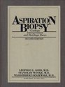 Aspiration Biopsy Cytologic Interpretation and Histologic Bases