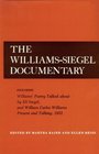 The WilliamsSiegel Documentary Including Williams' Poetry Talked About by Eli Siegel and William Carlos Williams Present and Talking  1952