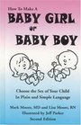 Baby Girl or Baby Boy  Choose the Sex of Your Child