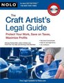 The Craft Artist's Legal Guide Protect Your Work Save On Taxes Maximize Profits