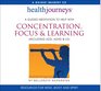 Concentration Focus  Learning