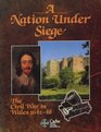 A Nation Under Siege The Civil War in Wales 164248