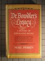 Dr Bowdler's Legacy A History of Expurgated Books in England and America