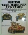 British tank markings and names The unit markings individual names and paint colours of British armoured fighting vehicles 19141945