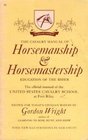 Cavalry Manual of Horsemanship and Horsemastership