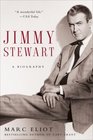 Jimmy Stewart A Biography