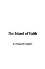 The Island of Faith