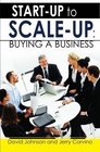 StartUp to ScaleUp Buying A Business