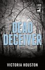 Dead Deceiver (Loon Lake, Bk 11)