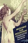 Moving the Mountain