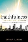 FaithfulnessTampa Bay and Beyond