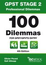 Gpst Stage 2  Professional Dilemmas  100 Dilemmas for Gpst