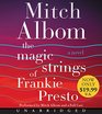 The Magic Strings of Frankie Presto Low Price CD A Novel