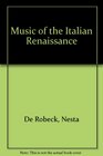 Music of the Italian Renaissance