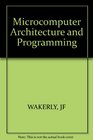 Microcomputer Architecture and Programming