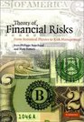 Theory of Financial Risks From Statistical Physics to Risk Management