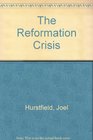 Reformation Crisis