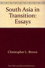 South Asia in Transition Essays