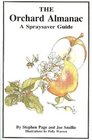 The Orchard Almanac A Spraysaver Guide