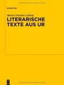 Literarische Texte aus Ur Kollationen und Kommentare zu UET 6/12