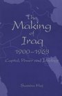 The Making of Iraq 19001963 Capital Power and Ideology