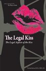 The Legal Kiss The Legal Aspects of the Kiss