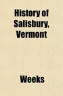 History of Salisbury Vermont