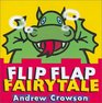 Flip Flap Fairy Tale