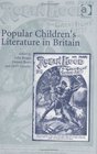 Popular Childrens Literature in Britain