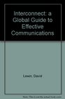 Interconnect a Global Guide to Effective Communications
