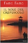 Il sole del crepuscolo