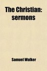 The Christian sermons