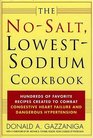 The NoSalt LowestSodium Cookbook